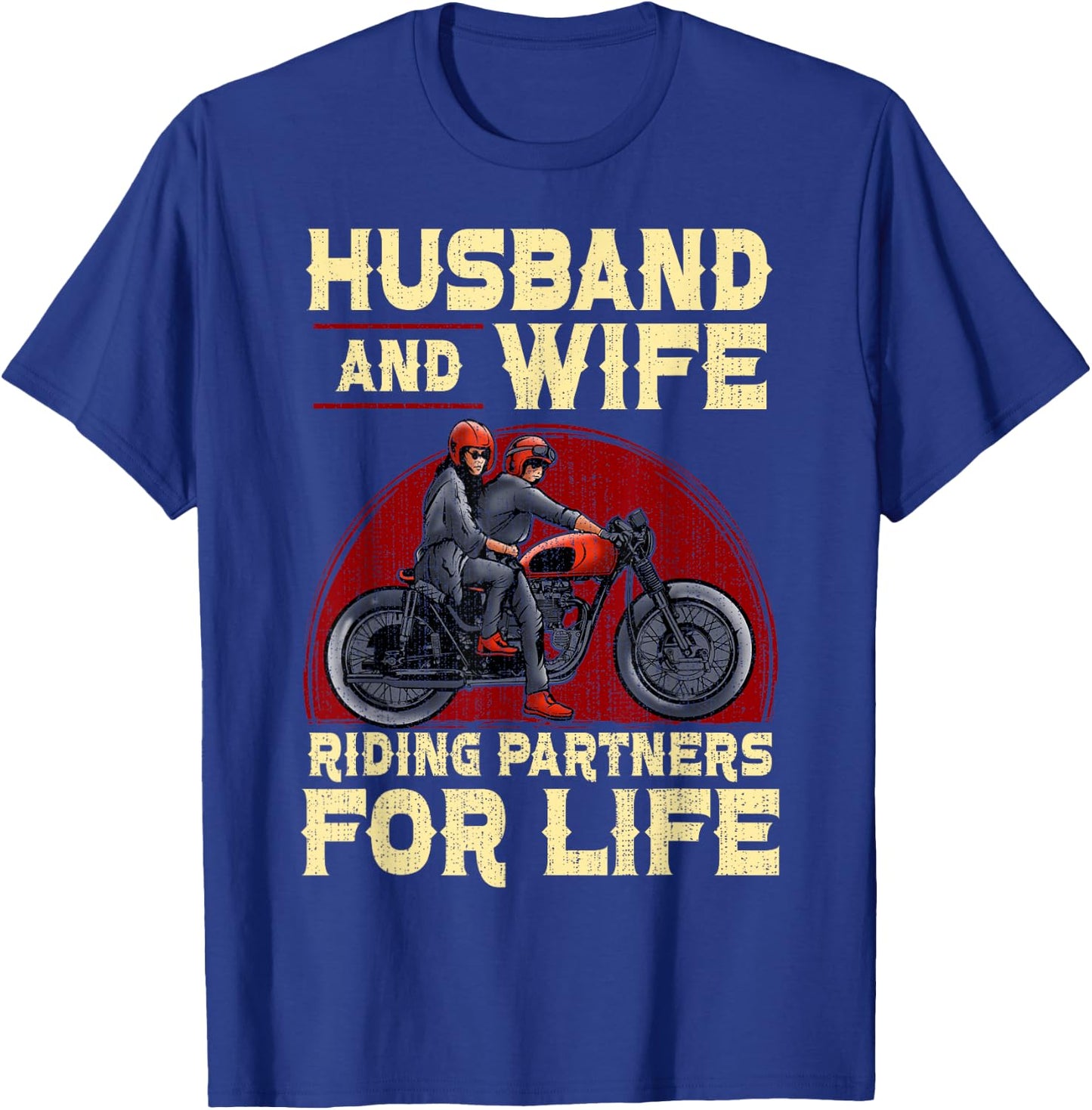 Biker Husband Wife Matching Couple Anniversary Motorcycle T-Shirt - T-Shirt | Royal