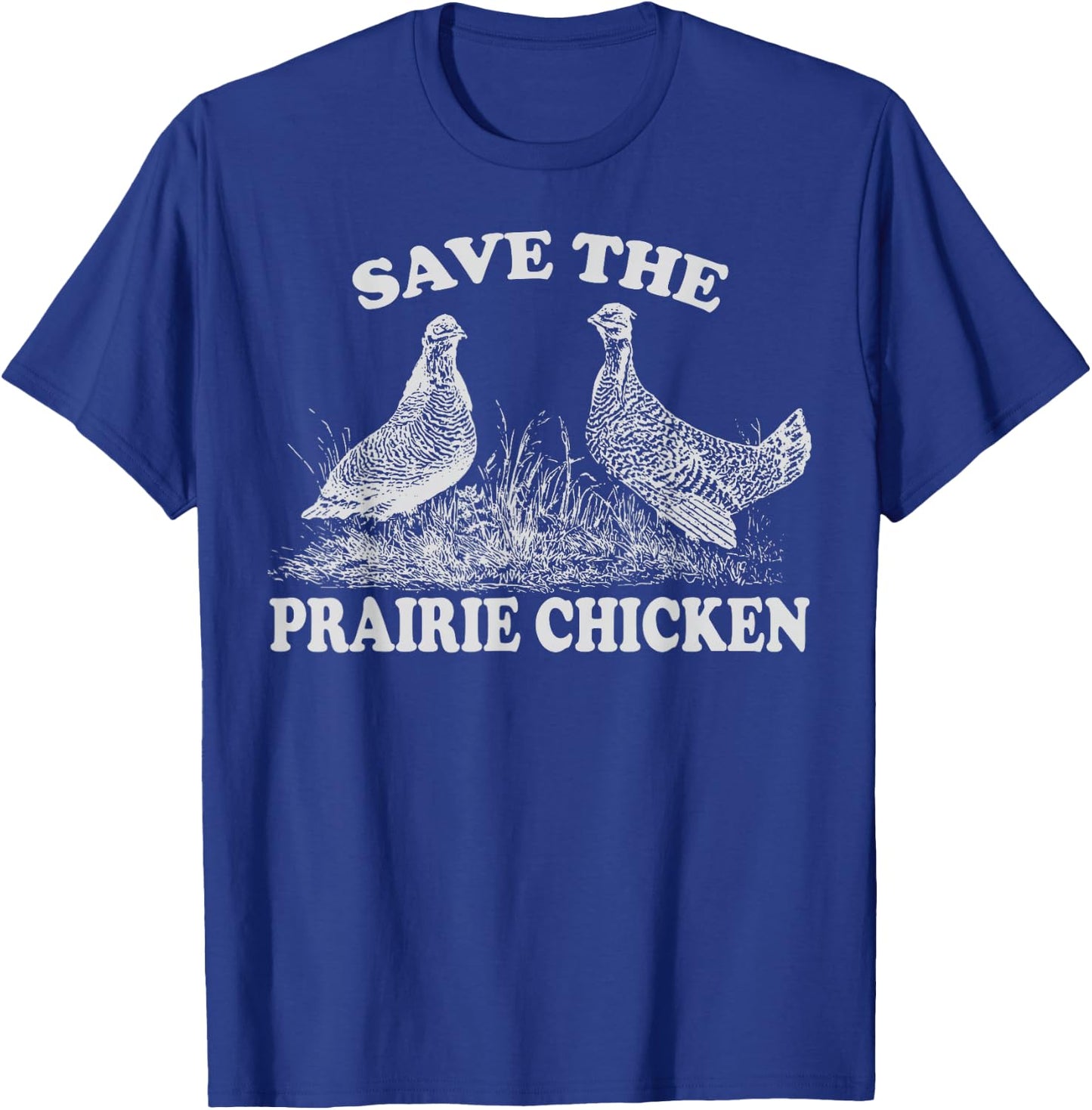 Save the Prairie Chicken Vintage Conservation T-Shirt - T-Shirt | Royal
