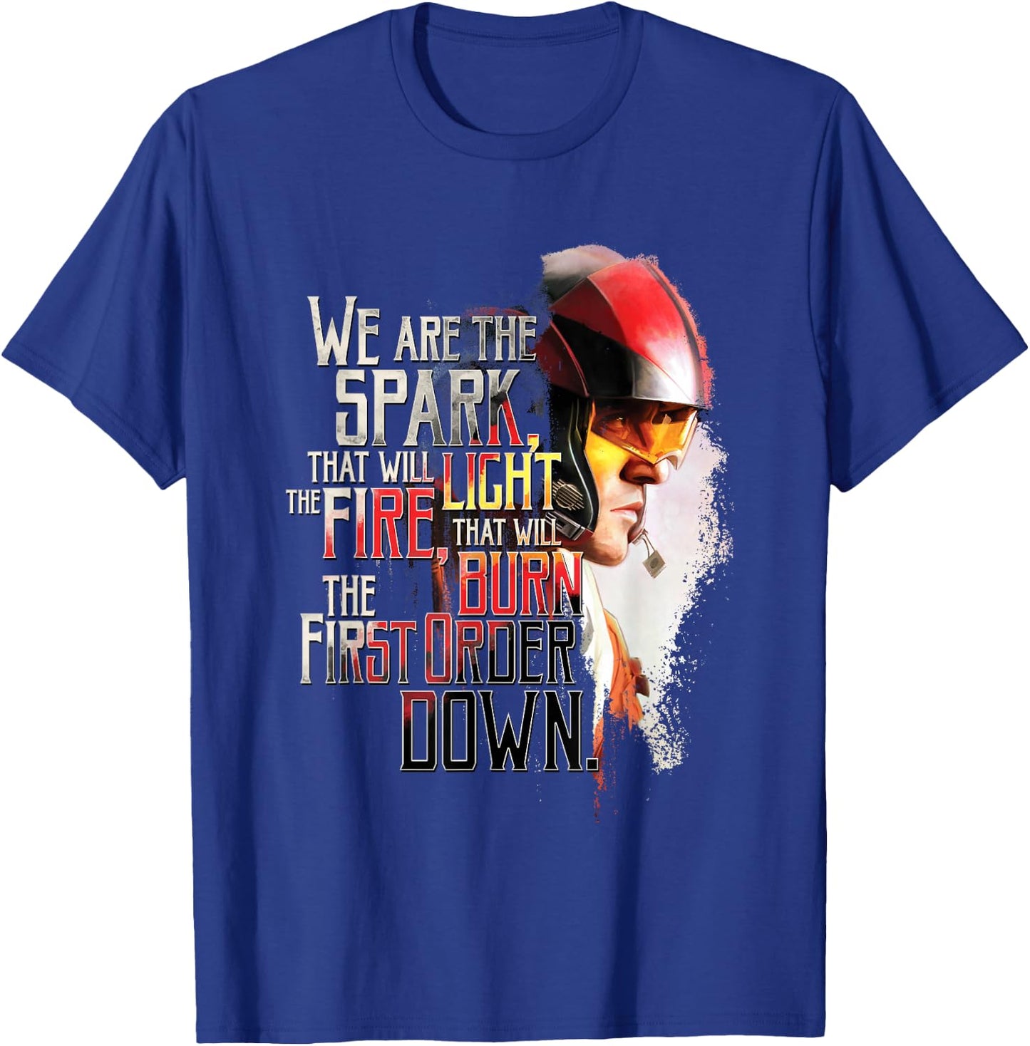 Star Wars Poe Dameron We Are The Spark Quote T-Shirt - T-Shirt | Royal