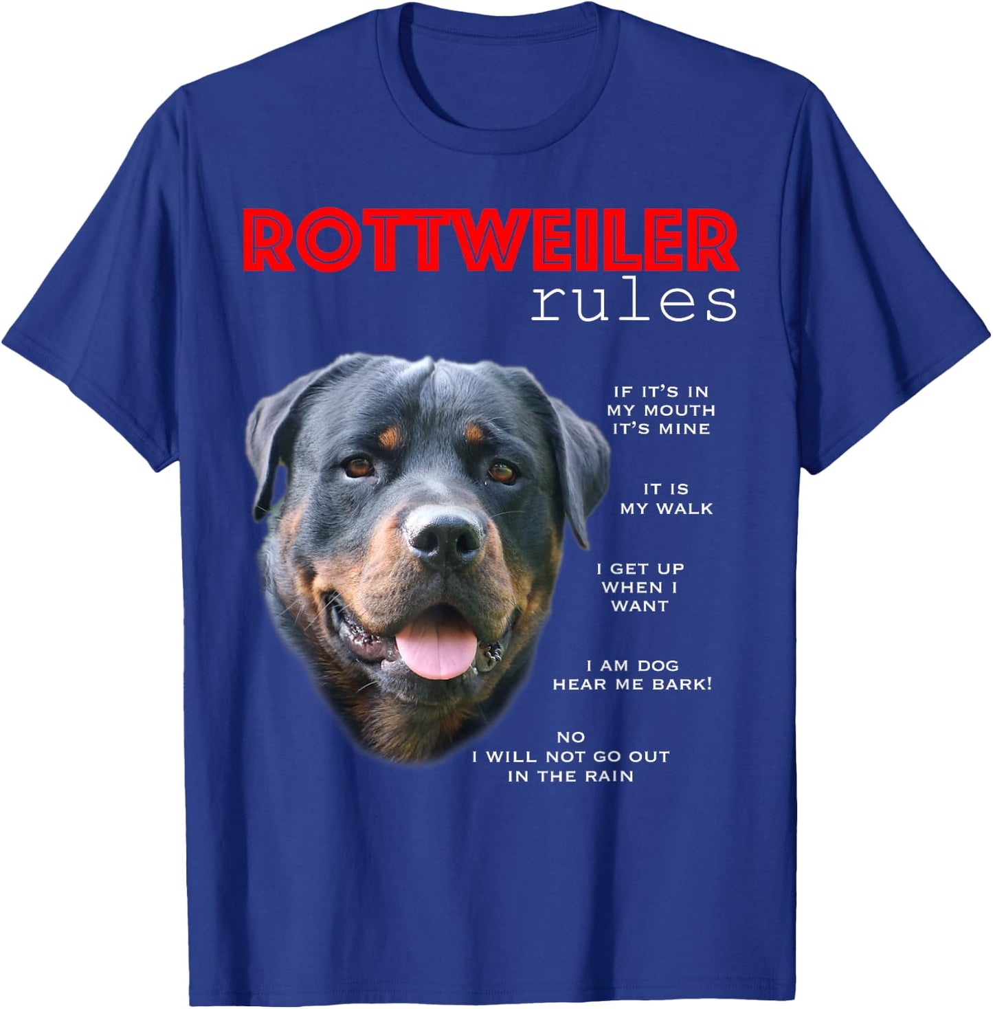Funny Rules for the Owner of a Rottweiler T-Shirt - T-Shirt | Royal