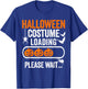 Gamers Halloween Costume Funny Men Women Cute Video Games T-Shirt - T-Shirt | Royal