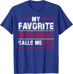 Missionary Dad Gift From Daughter Son T-Shirt - T-Shirt | Royal