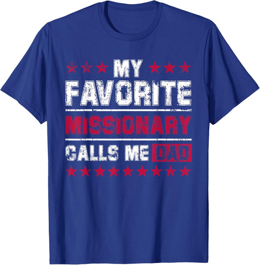 Missionary Dad Gift From Daughter Son T-Shirt - T-Shirt | Royal