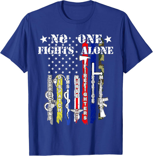 No One Fights Alone USA Flag Veterans Army Police EMS T-Shirt - T-Shirt | Royal