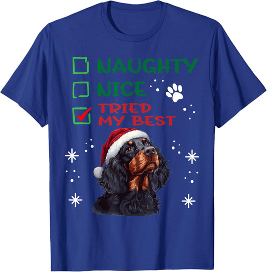 Cute Gordon Setter Dog Christmas Naughty Nice Tried my Best T-Shirt - T-Shirt | Royal