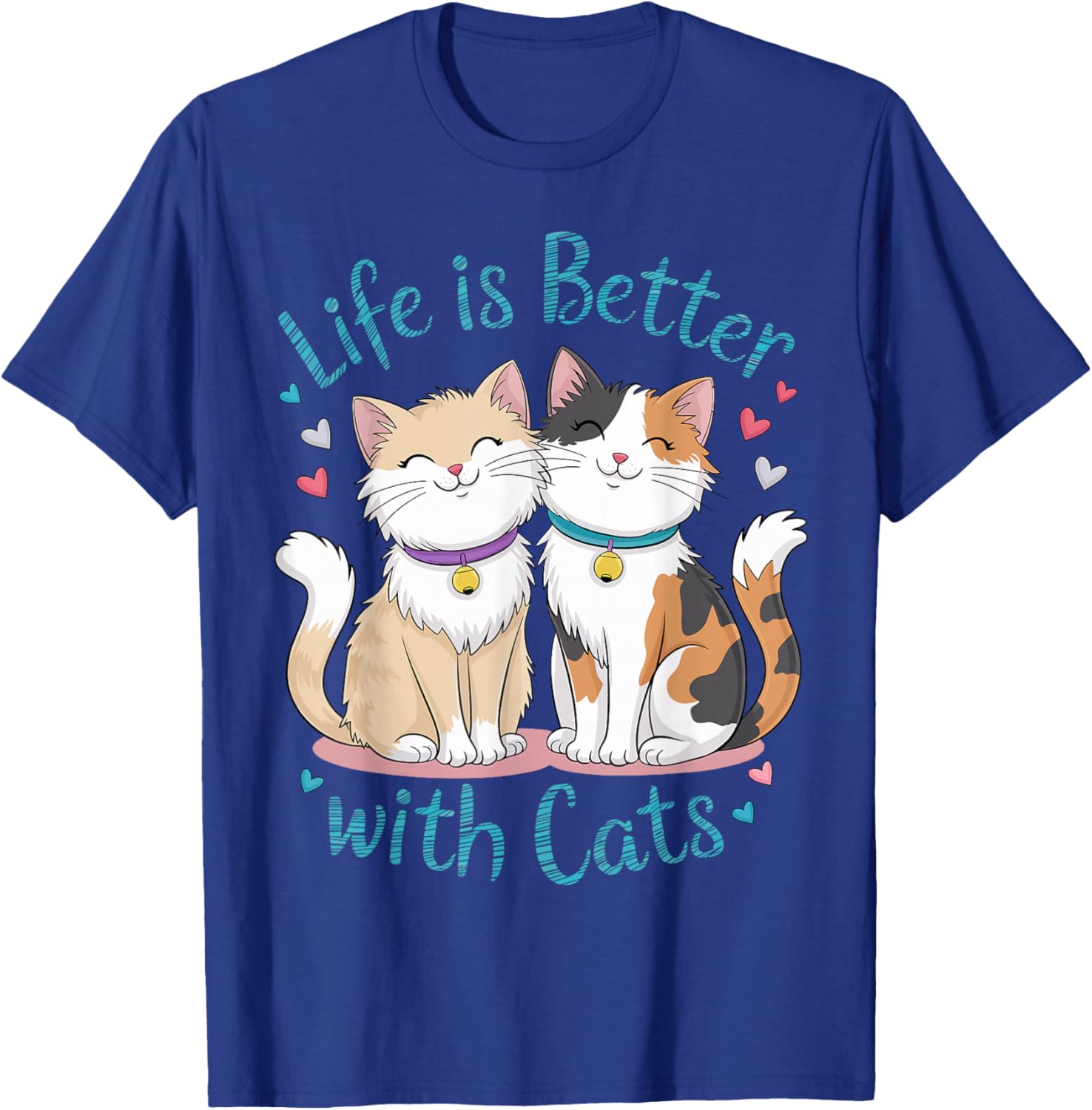 Life Is Better With Cats Cute Cat Lover Valentine's Men Women Kids T-Shirt - T-Shirt | Royal