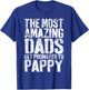 The Most Amazing Dads Get Promoted To Pappy Shirt Men T-Shirt - T-Shirt | Royal