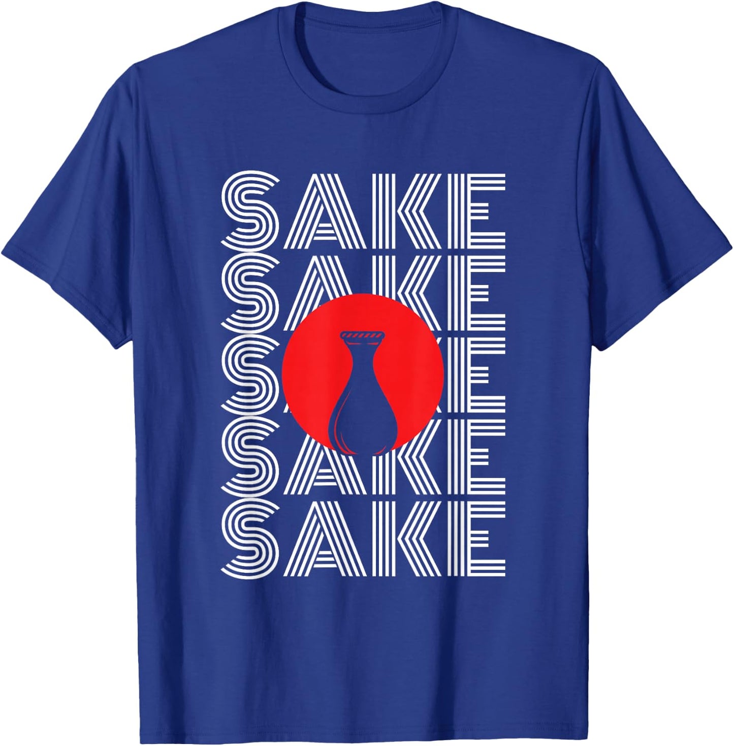 SAKE Design for a Sake lover T-Shirt - T-Shirt | Royal