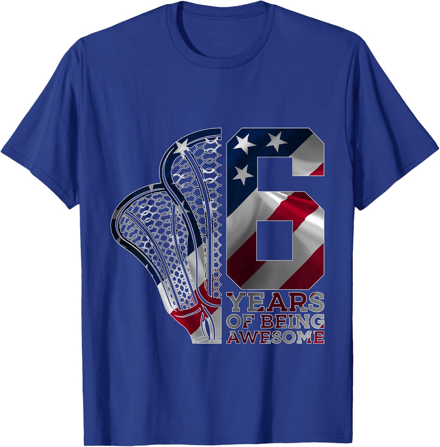 Kids 6 YEARS OF BEING AWESOME LACROSSE 6TH BIRTHDAY T-Shirt - T-Shirt | Royal