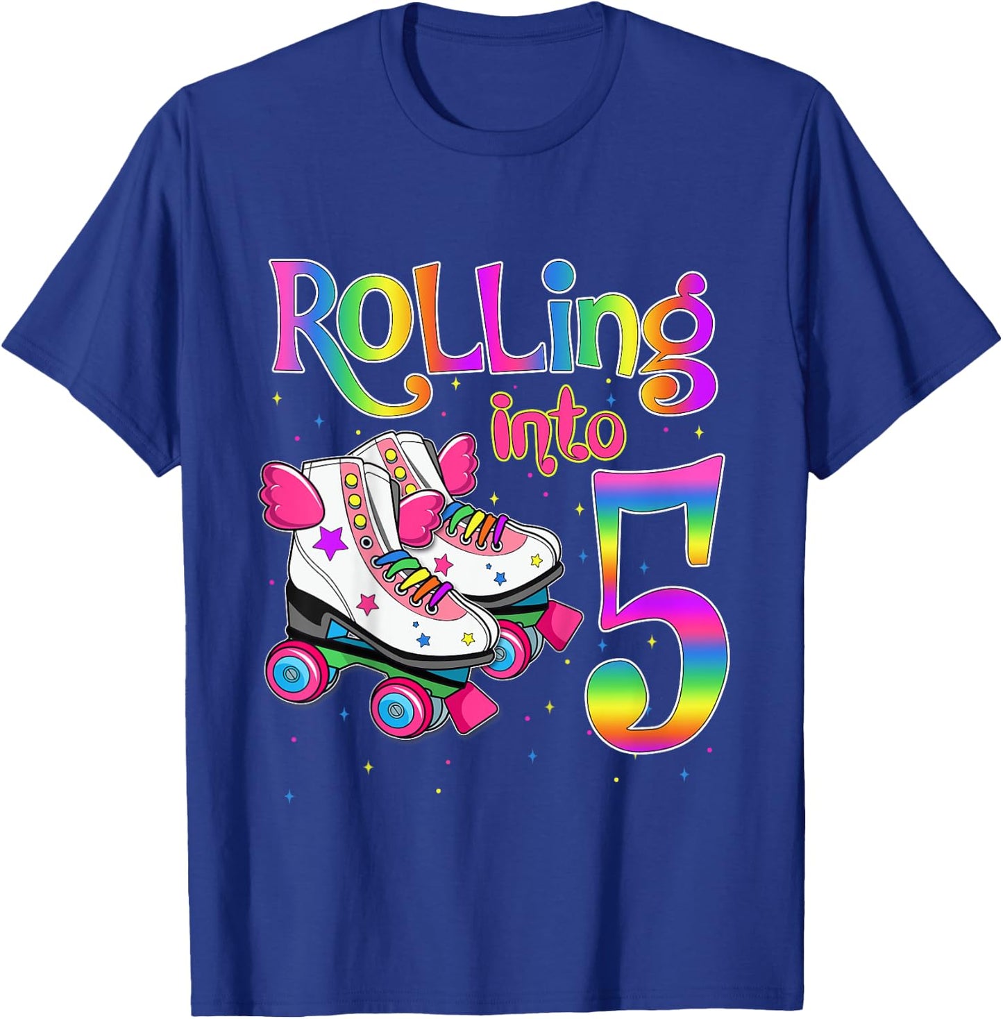 Rolling Into 5 years Let's Roll I'm Turning 5 Roller Skate T-Shirt - T-Shirt | Royal