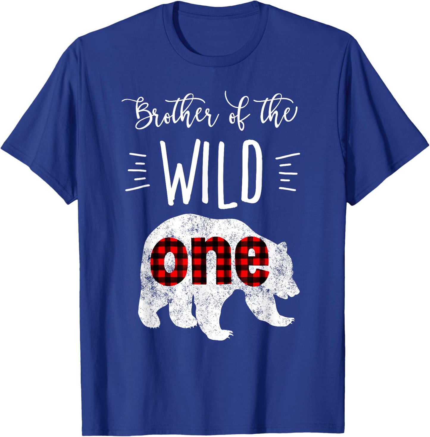 Brother of the Wild One Shirt Bear Lumberjack 1st Birthday T-Shirt - T-Shirt | Royal