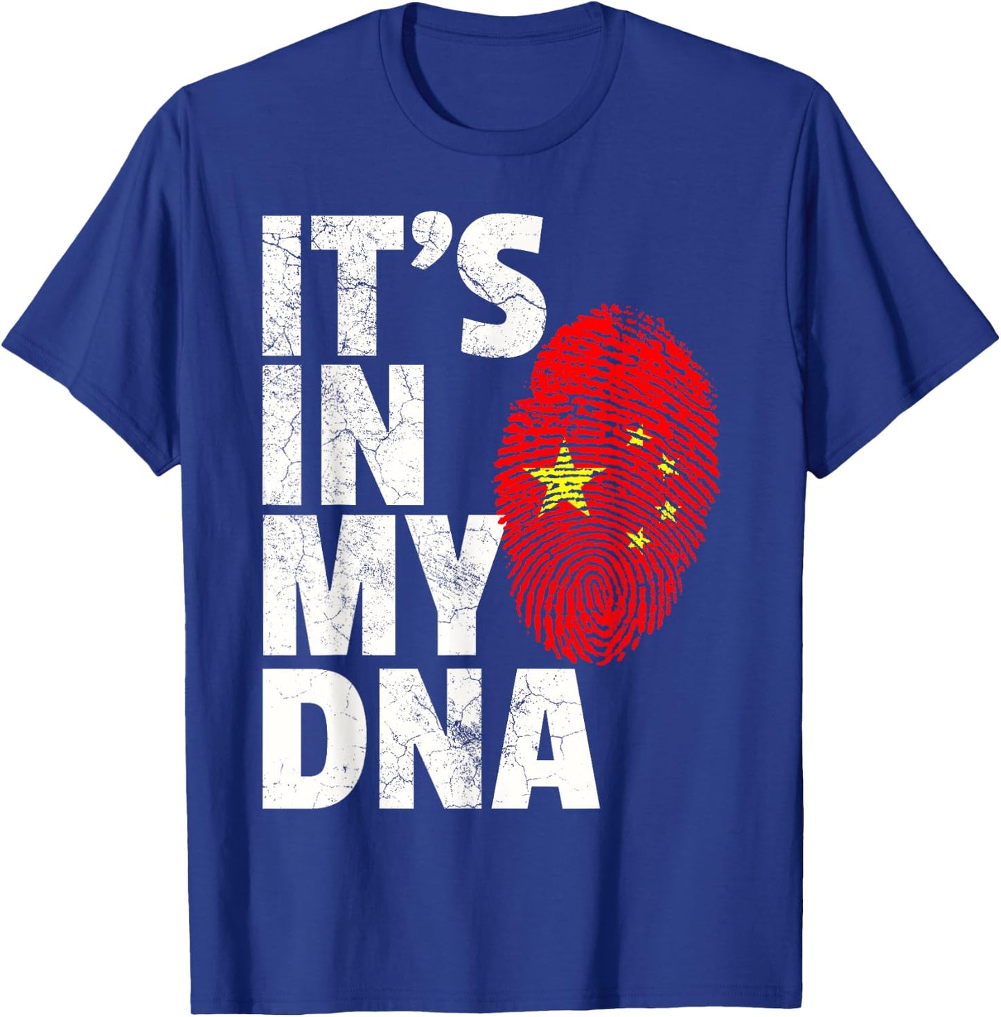 IT'S IN MY DNA Chinese China Flag Pride Gift T-Shirt - T-Shirt | Royal