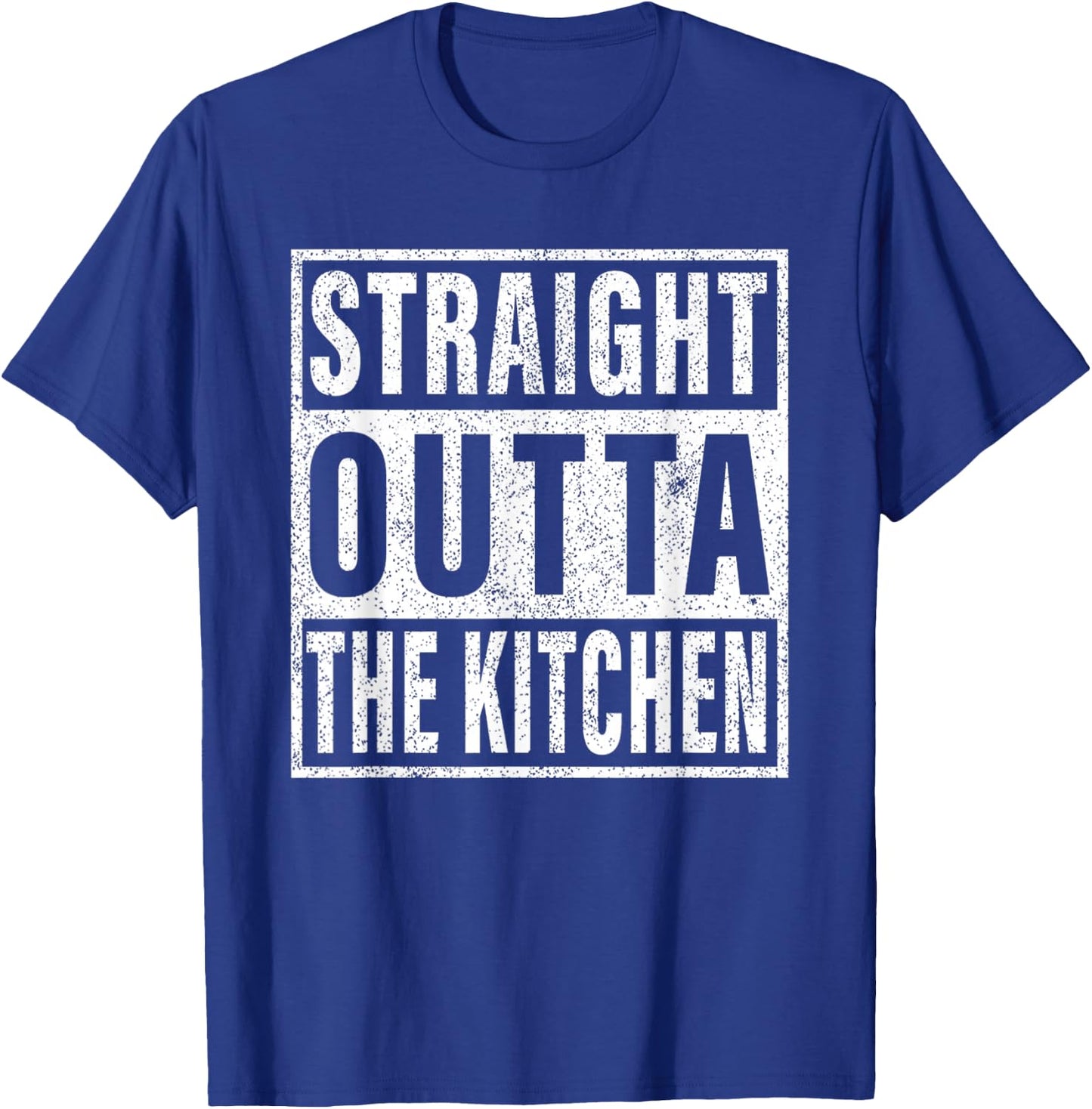 Straight Outta The Kitchen T shirt T-Shirt - T-Shirt | Royal