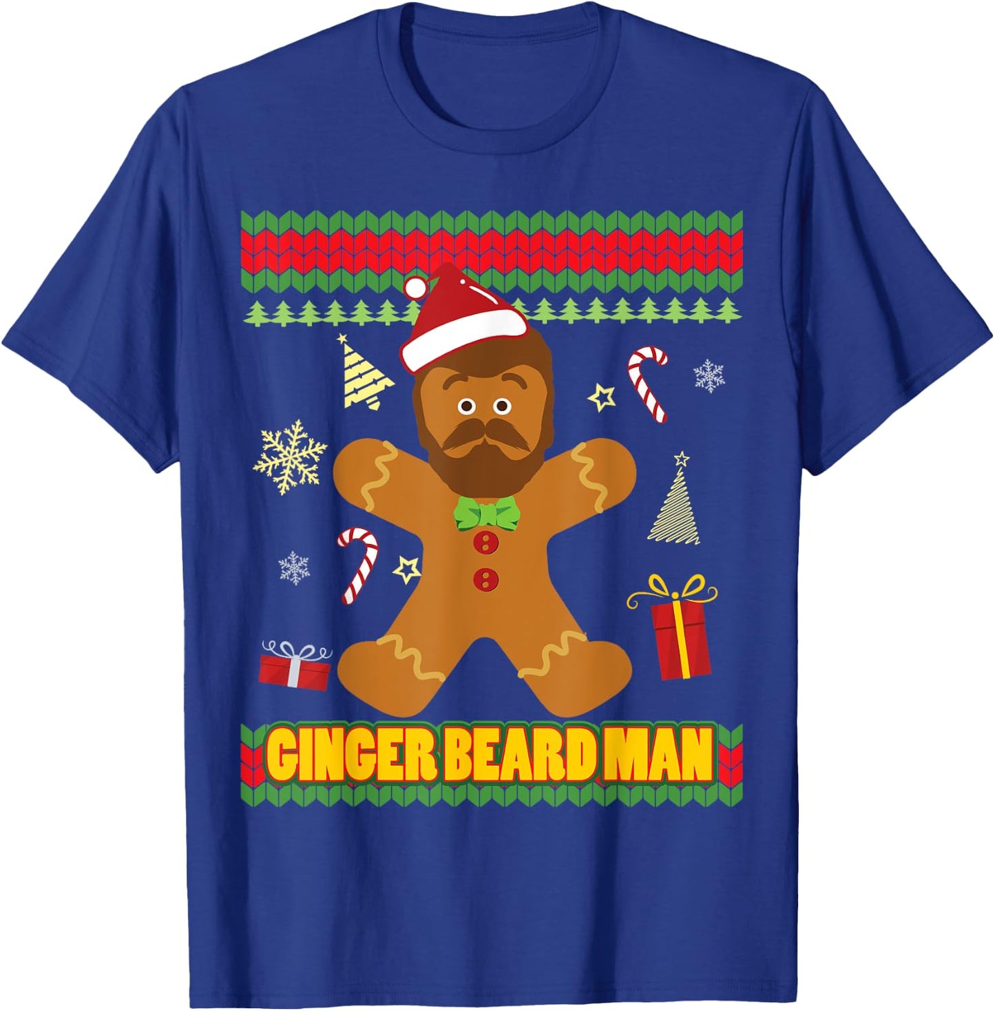 Ugly Ginger Beard Man Holiday Gingerbread Christmas T-Shirt - T-Shirt | Royal
