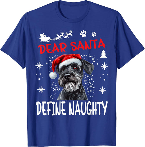 Cute Standard Schnauzer Dog Christmas Dear Santa Define