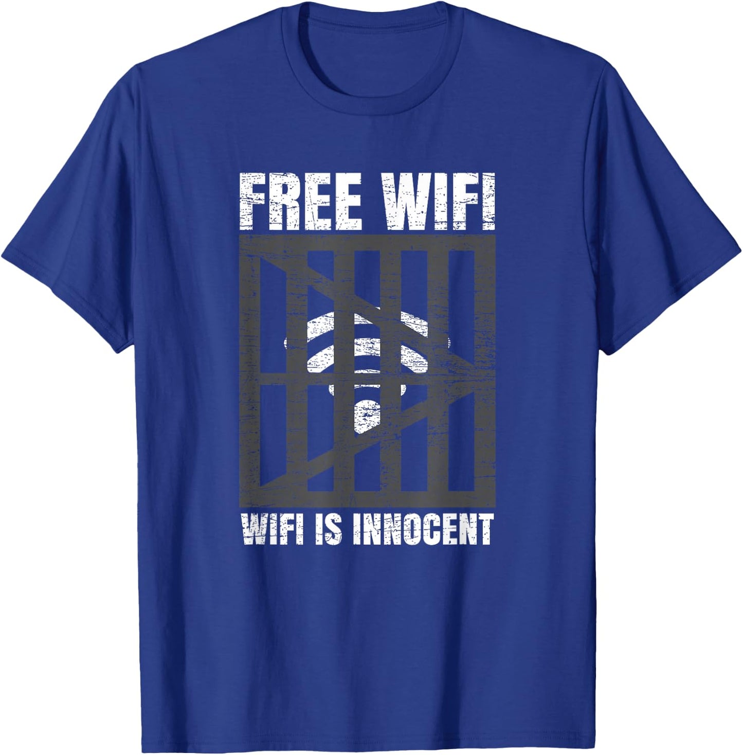 Free Wifi Wifi Is Innocent Funny Internet Wireless Joke Pun T-Shirt - T-Shirt | Royal