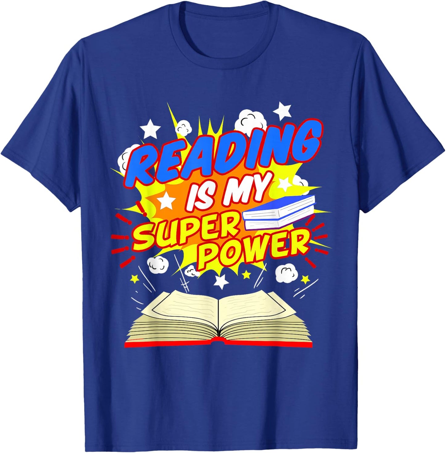 Reading Is My Superpower Comic Book T-Shirt - T-Shirt | Royal