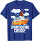 Thanksgiving Cruise Funny Turkey Cruising Vacation Sailing T-Shirt - T-Shirt | Royal