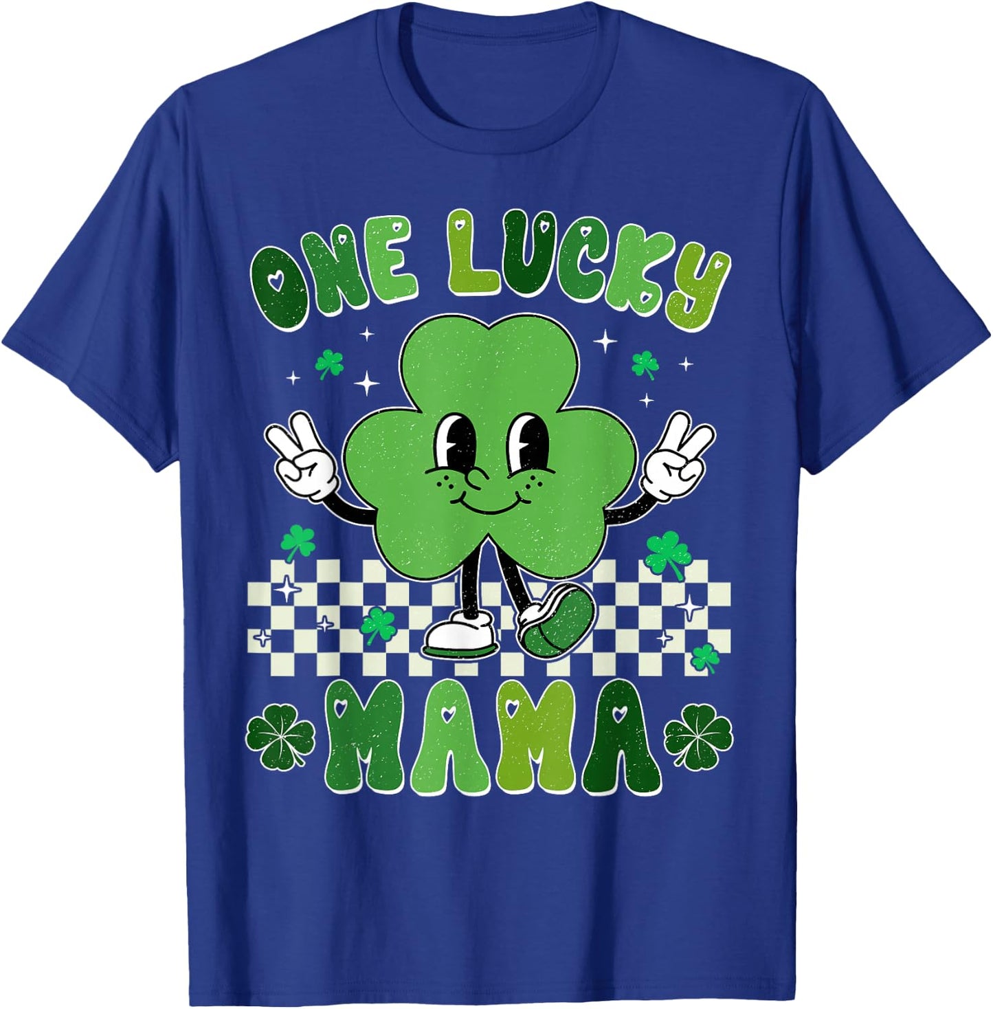 Retro Women One Lucky Mama St Patrick Day Mom Grandma T-Shirt - T-Shirt | Royal