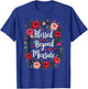 Blessed Beyond Measure Cute Floral Christian T-Shirt - T-Shirt | Royal