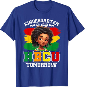 HBCU Historical Black College University Alumni JT Kindergarten Today HBCU Tomorrow Future HBCU Grad Kids Girls T-Shirt - T-Shirt | Royal
