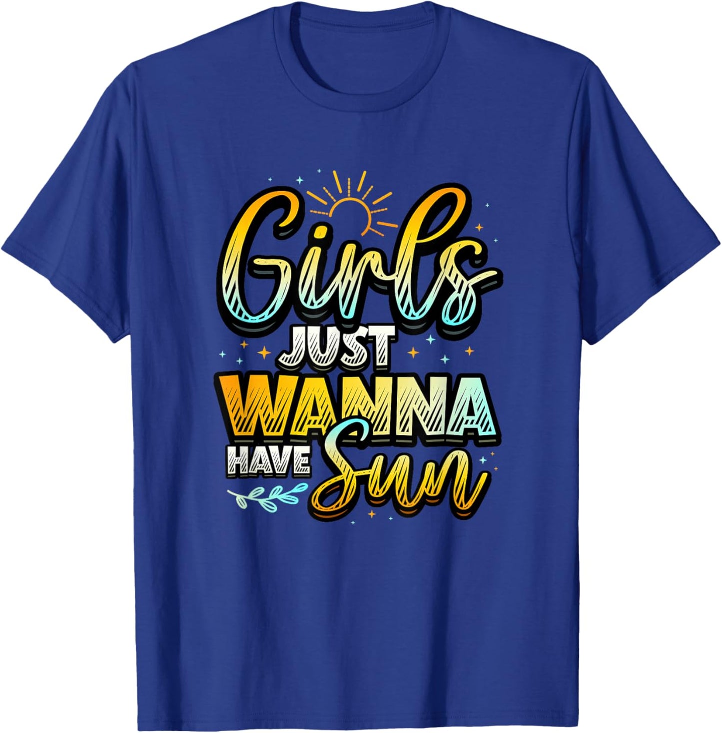 Girls Just Wanna Have Sun Beach Girls Trip Summer T-Shirt - T-Shirt | Royal