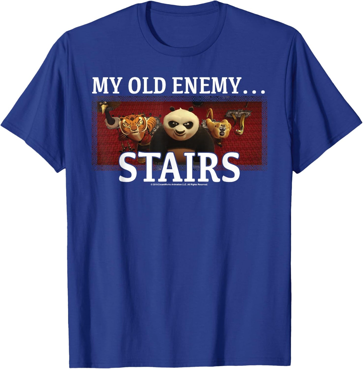 Kung Fu Panda My Old Enemy...Stairs Group Shot Portrait T-Shirt - T-Shirt | Royal