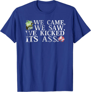 Ghostbusters We Came We Saw We Kicked Ass Funny Movie T-Shirt - T-Shirt | Royal