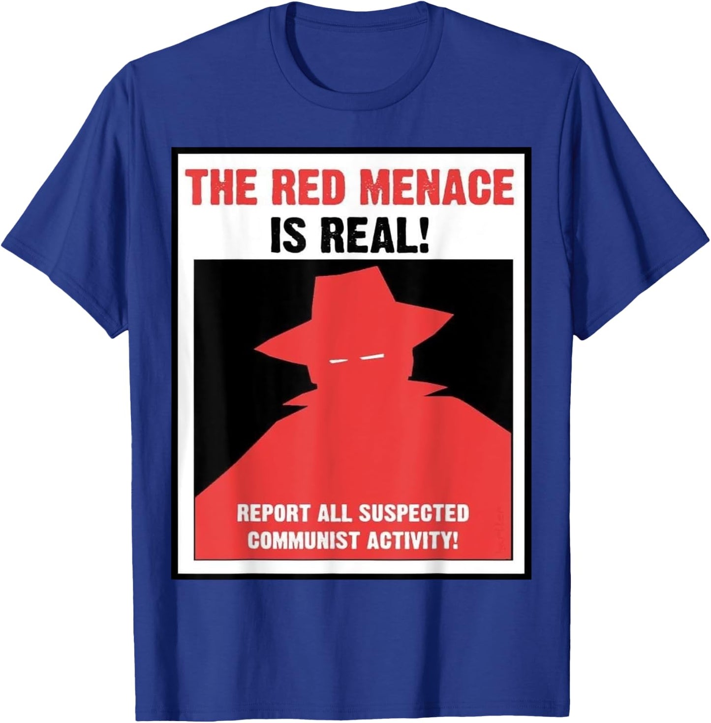 The Red Menace Anti Communist Poster T-Shirt - T-Shirt | Royal