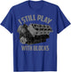 I Still Play with Blocks Racing Shirt | Maintenance Man Gift T-Shirt - T-Shirt | Royal
