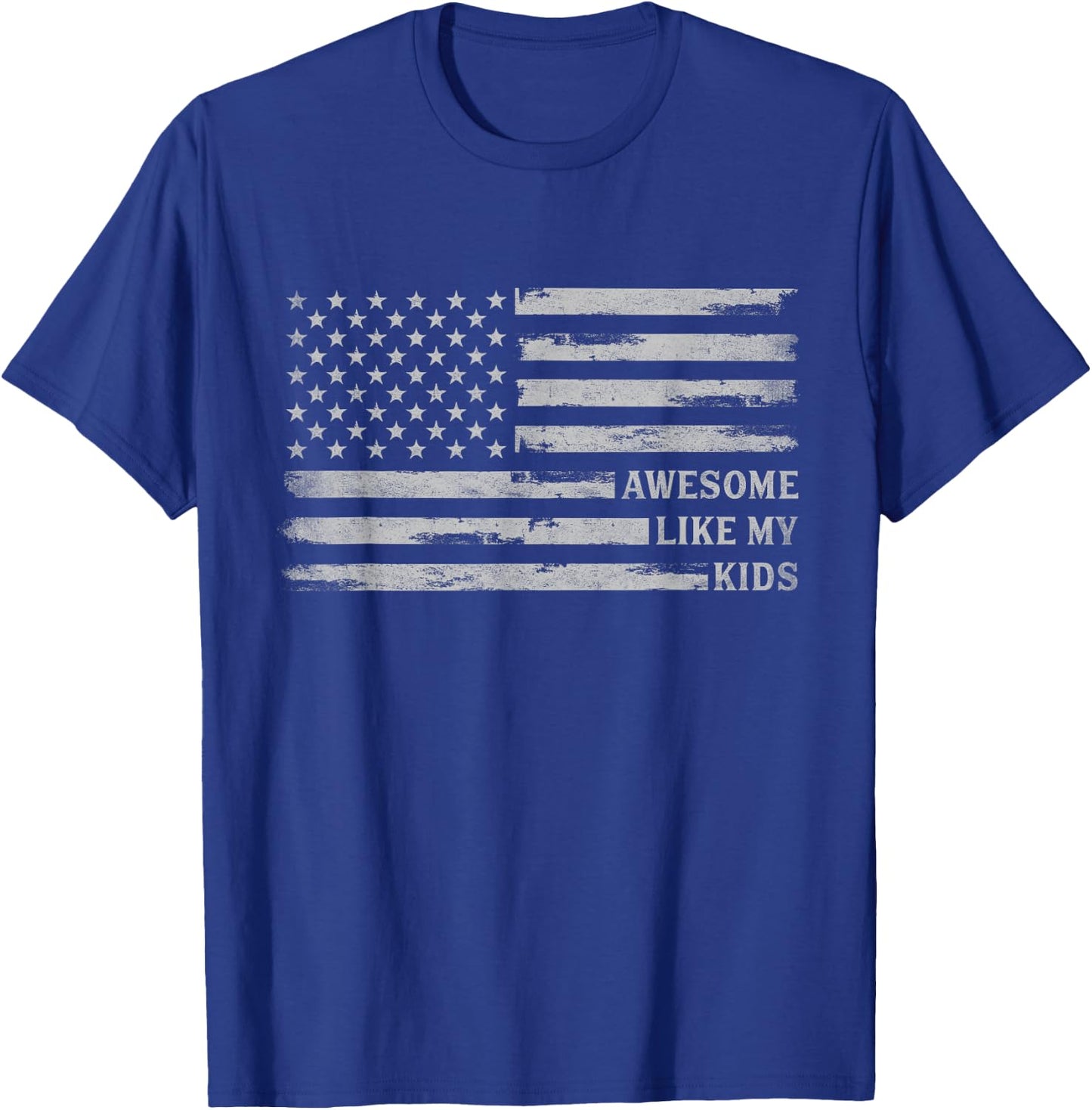 Awesome Like My Kids Grey USA Flag Father's Day Patriot Dad T-Shirt - T-Shirt | Royal