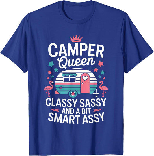 Camper Queen Classy Sassy Smart Funny Women Girls Camping T-Shirt - T-Shirt | Royal