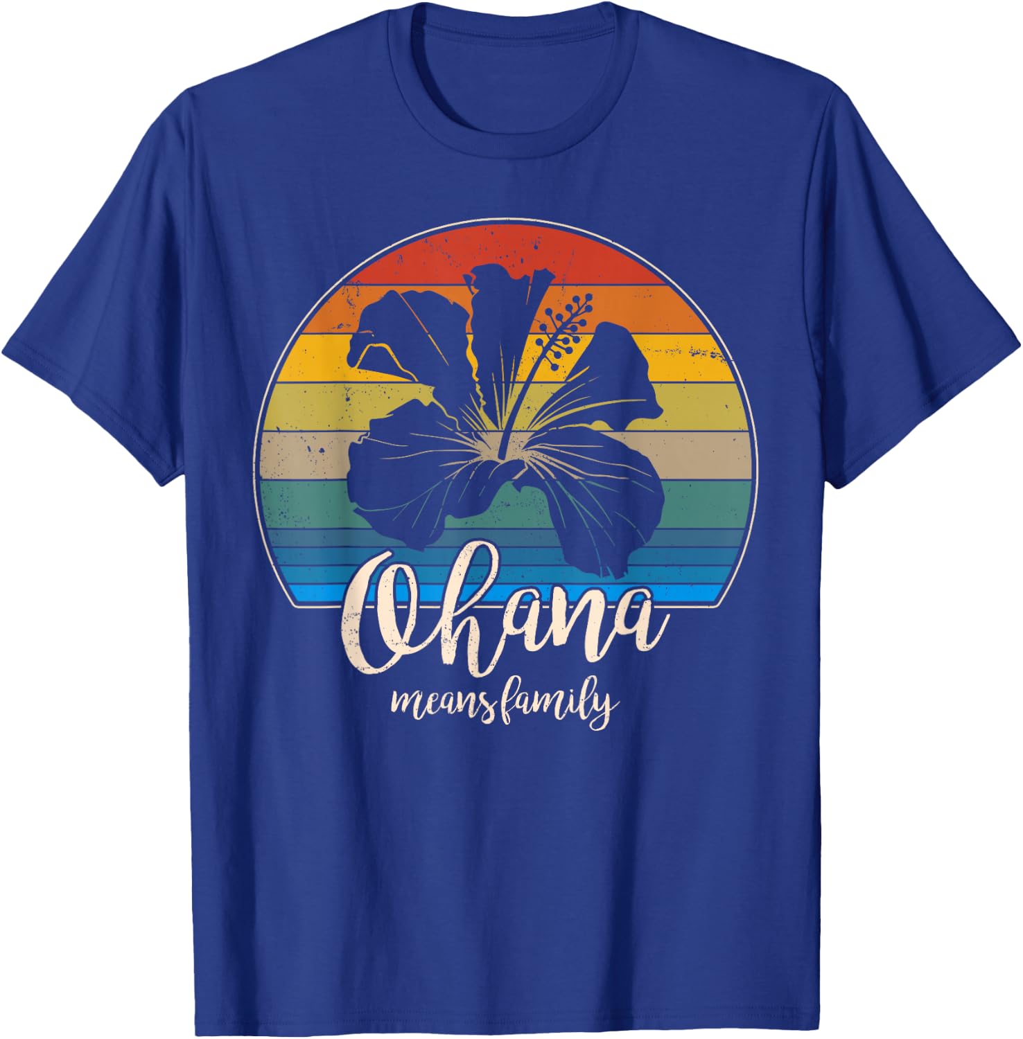 Ohana means family Vintage Hawaiian Gifts T-Shirt - T-Shirt | Royal