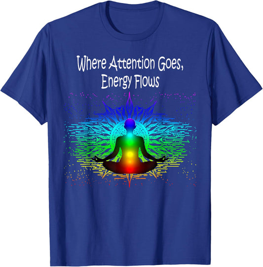 Meditation Where Attention Goes, Energy Flows Yoga Gift T-Shirt - T-Shirt | Royal