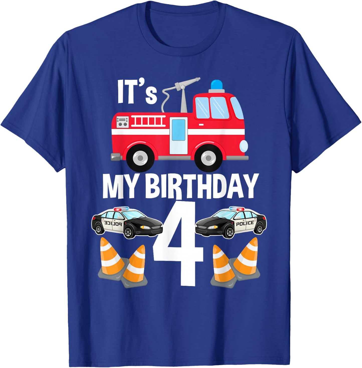 It's My Birthday Fire Truck Police Car 4th Birthday T-Shirt - T-Shirt | Royal