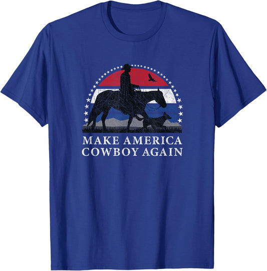 MAKE AMERICA COWBOY AGAIN, HORSE AND DOG DESIGN, FUNNY Gift T-Shirt - T-Shirt | Royal