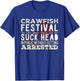 Funny Crawfish Boil Festival T-Shirt - T-Shirt | Royal