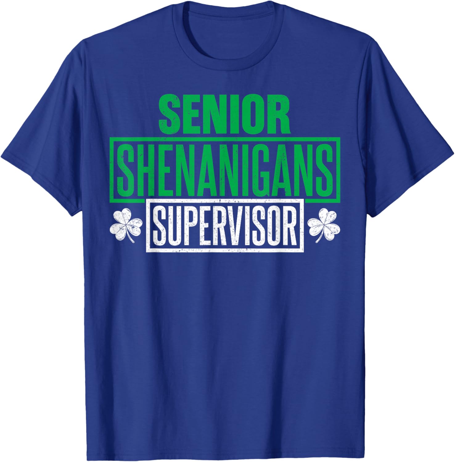 Men Women Supervisor Gifts - Senior Shenanigans Supervisor T-Shirt - T-Shirt | Royal