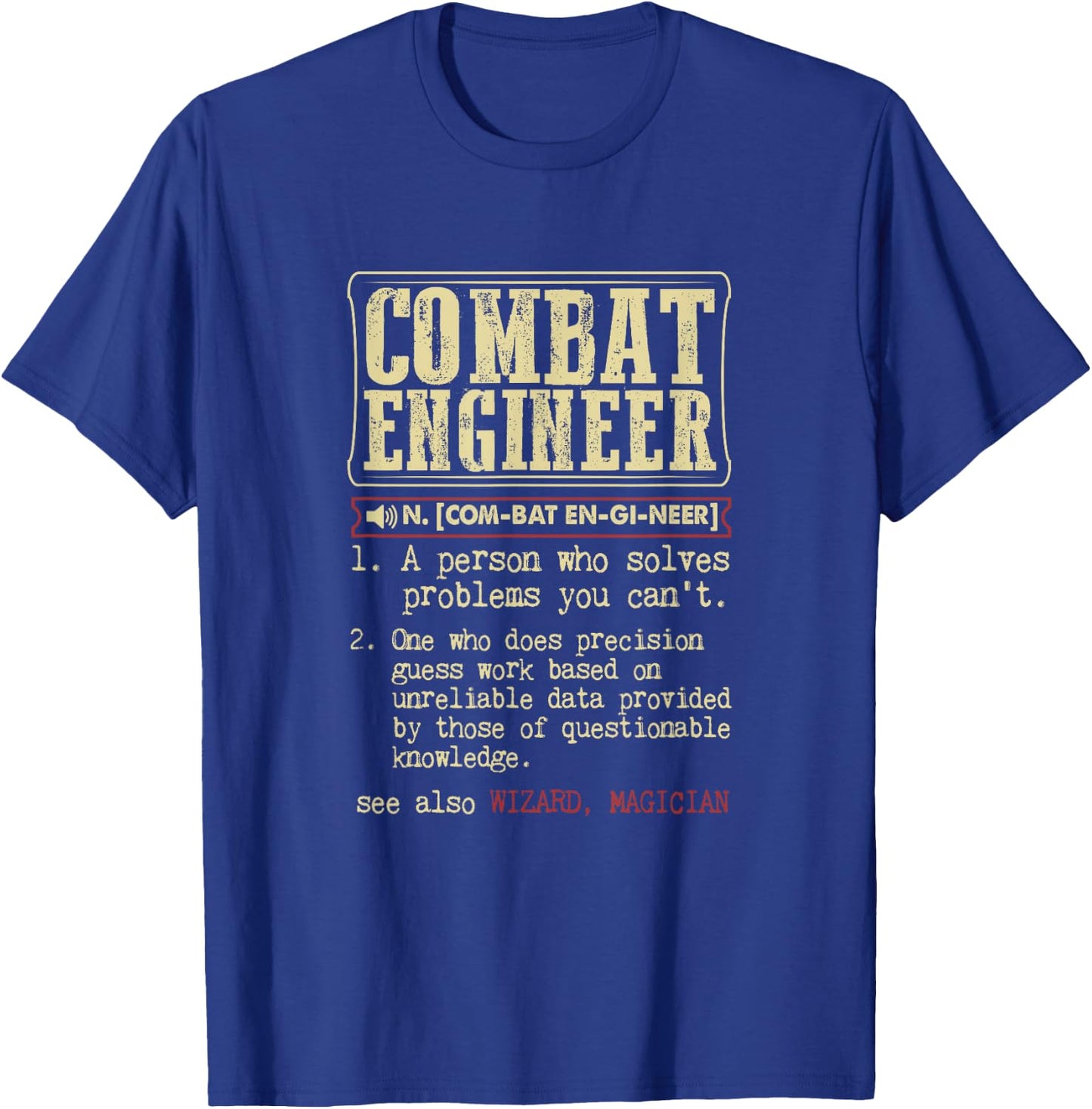 Combat Engineer Dictionary Term Small T-Shirt - T-Shirt | Royal