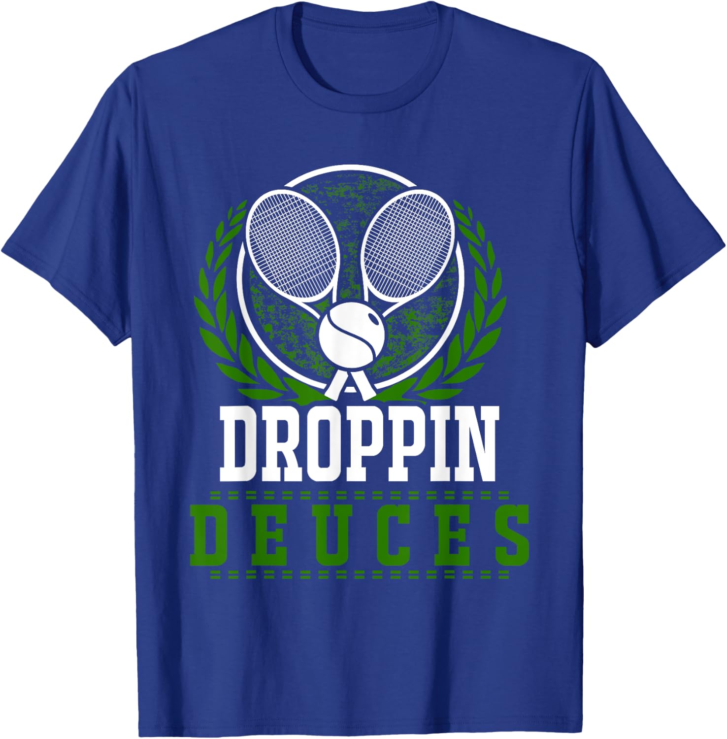 Droppin Deuces Funny Tennis Rackets Ball Graphic T-Shirt - T-Shirt | Royal