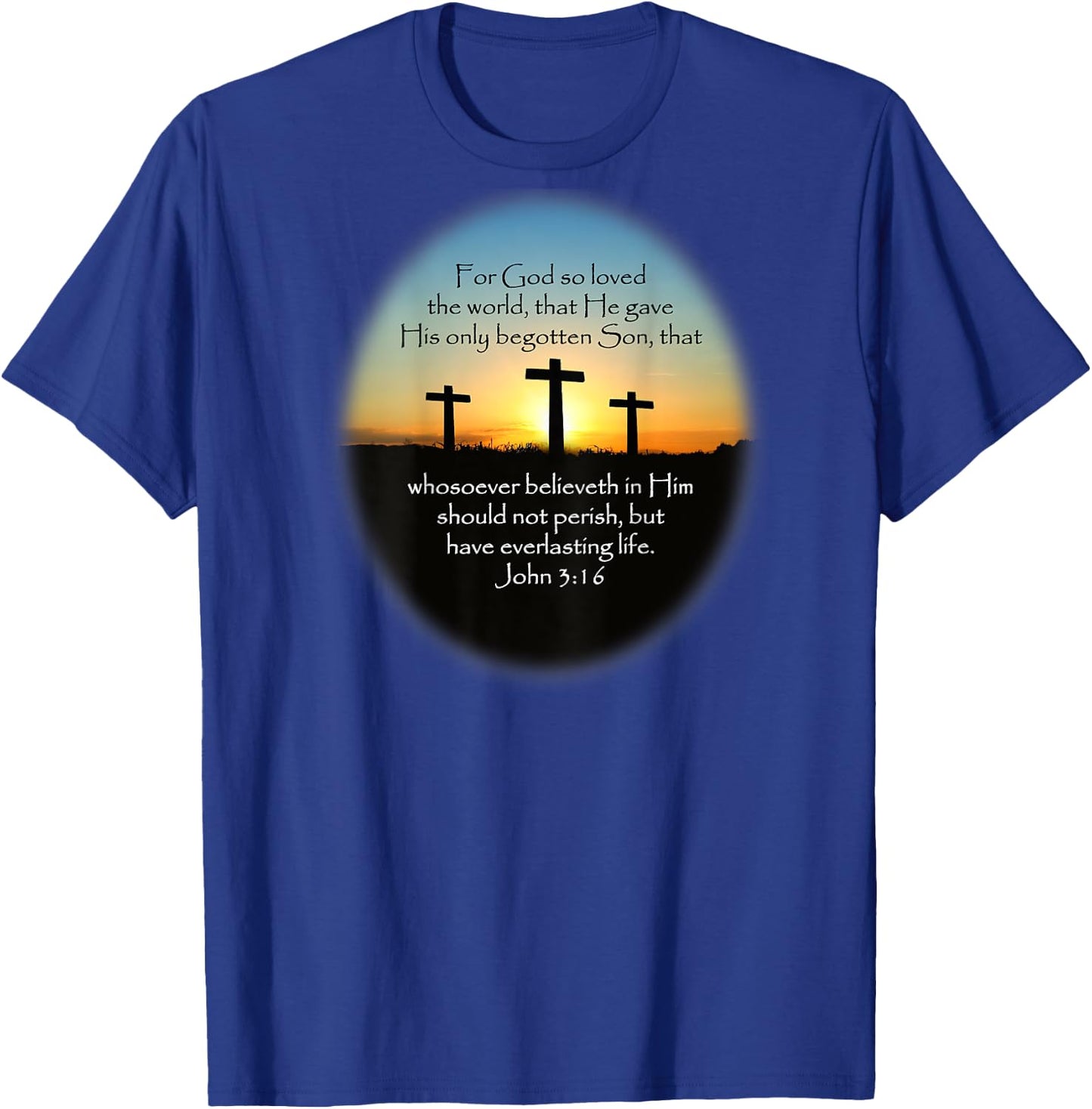 John 3:16 KJV Bible (Printed on back) T-Shirt - T-Shirt | Royal