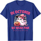 In October We Wear Pink Ghosts Breast Cancer Awareness T-Shirt - T-Shirt | Royal