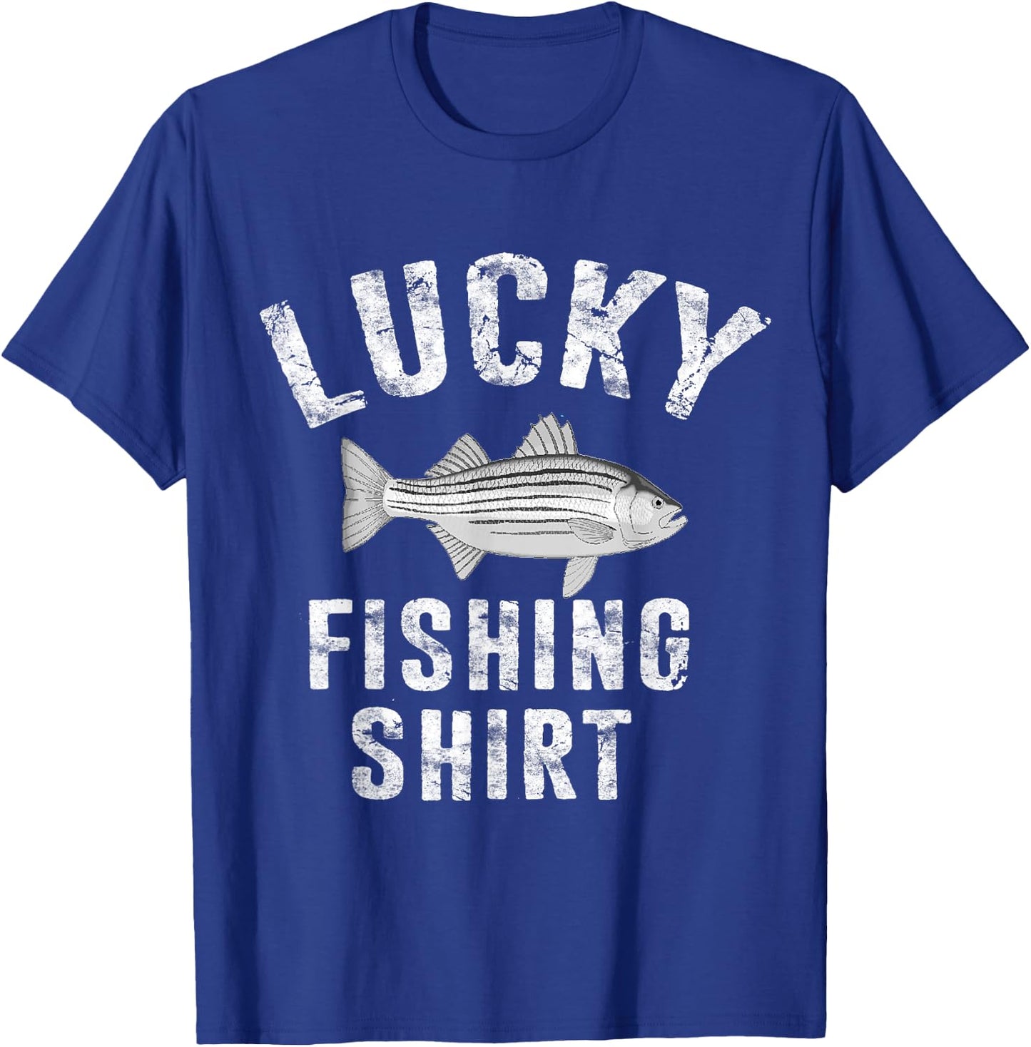 Lucky Fishing Shirt Striped Bass Striper Fish Funny T-Shirt - T-Shirt | Royal