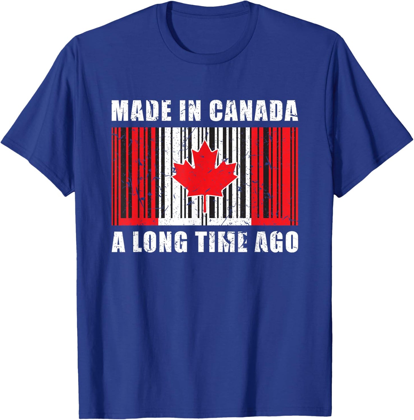 A Long Time Ago Canadian Made in Canada T-Shirt - T-Shirt | Royal