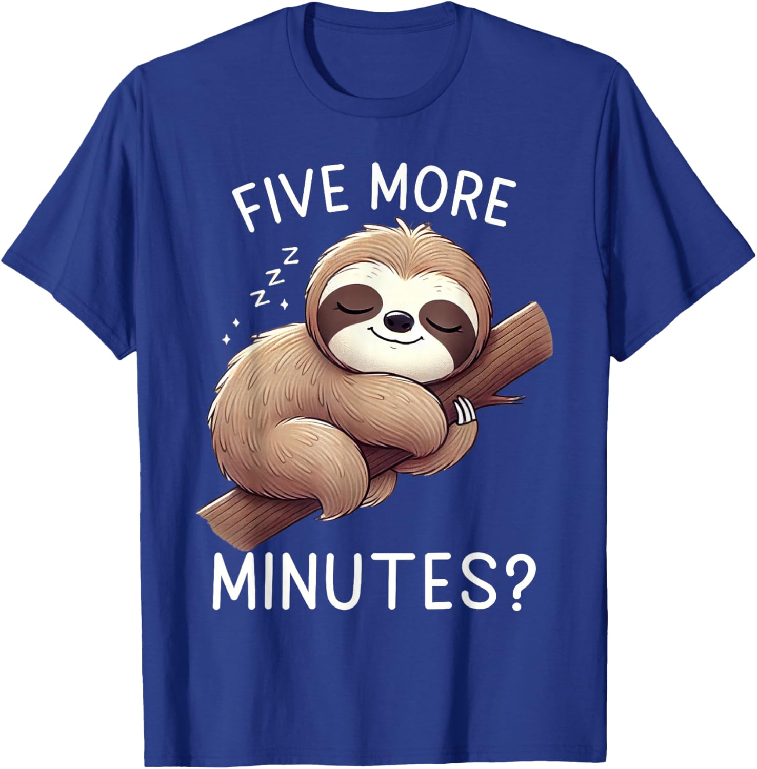 Funny Sloth Lover Five More Minutes Sleeping Nap Lover T-Shirt - T-Shirt | Royal