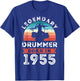 Legendary Drummer born 1955 70th Birthday Gifts Drumming T-Shirt - T-Shirt | Royal
