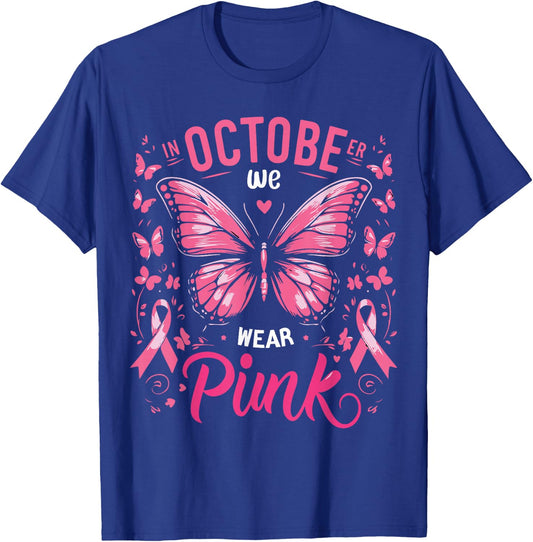 In October We Wear Pink Butterfly Breast Cancer Awareness T-Shirt - T-Shirt | Royal