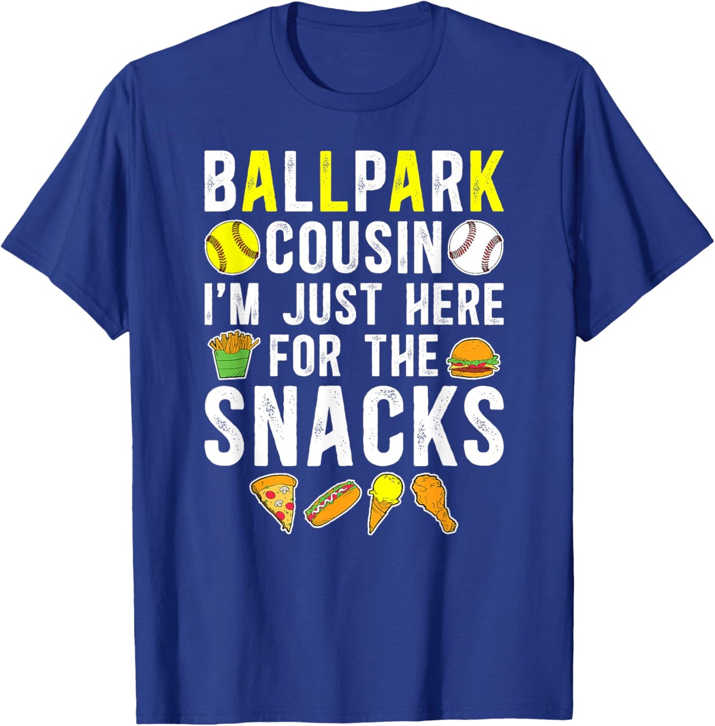 Ballpark Cousin Funny Softball Baseball Cousin T-Shirt - T-Shirt | Royal