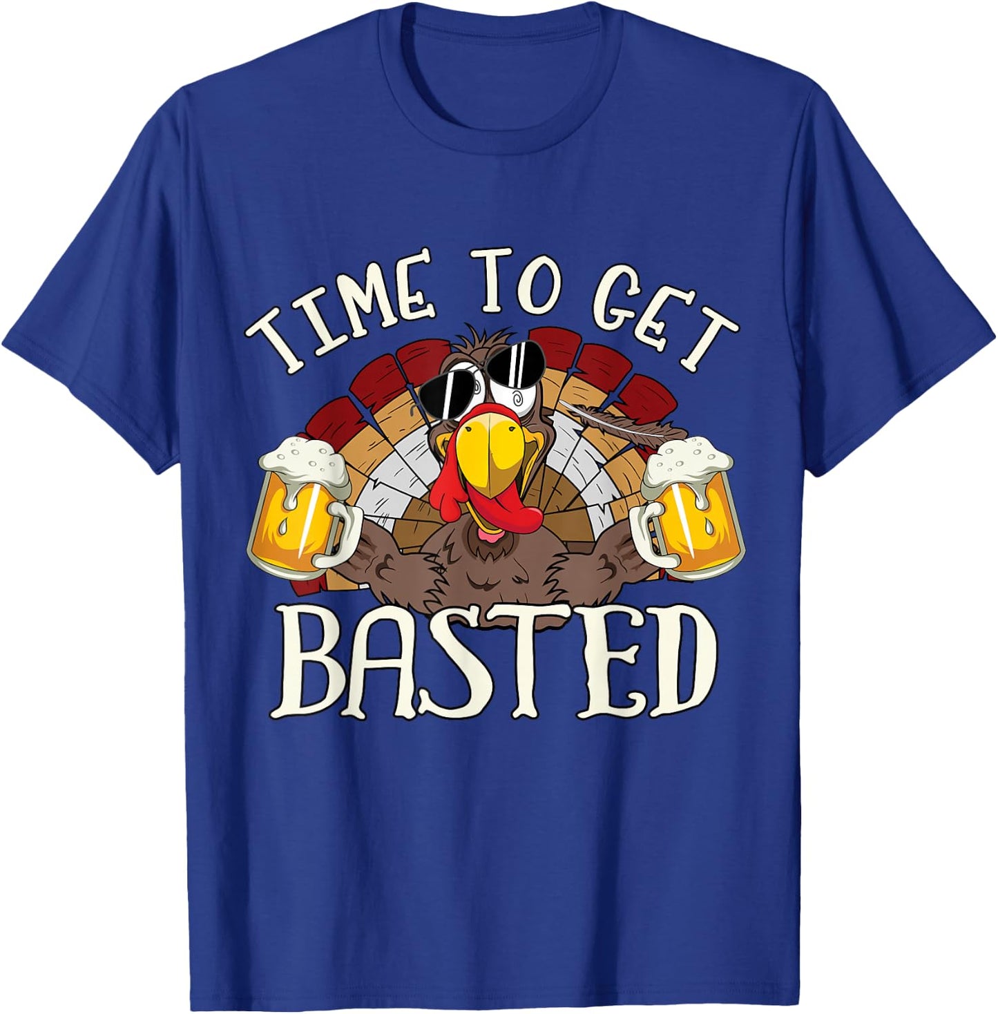 Time To Get Basted Shirt - Let's Get Adult Turkey Costume T-Shirt - T-Shirt | Royal