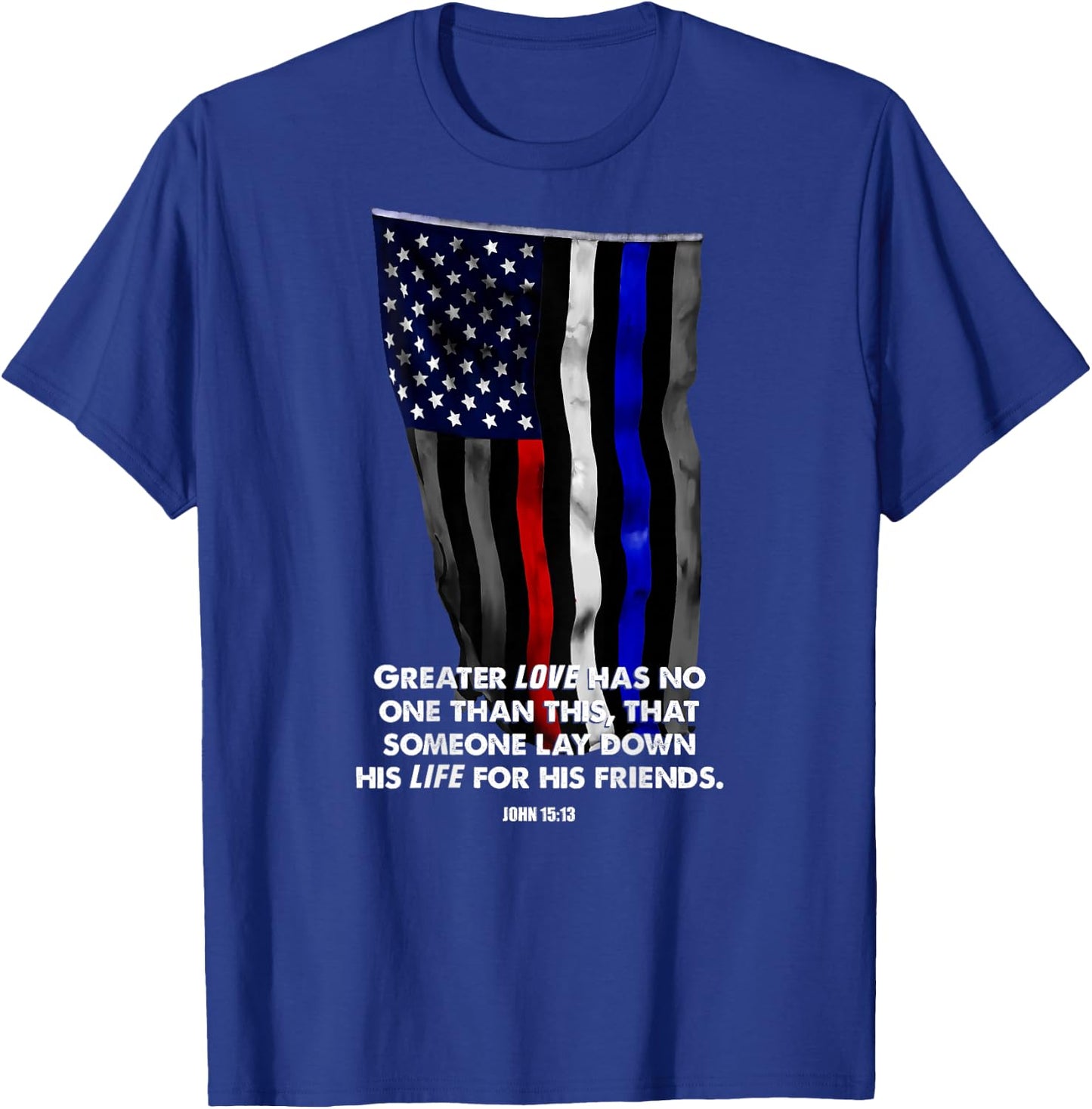 Police Fire EMS First Responder Bible Verse Flag T-Shirt - T-Shirt | Royal
